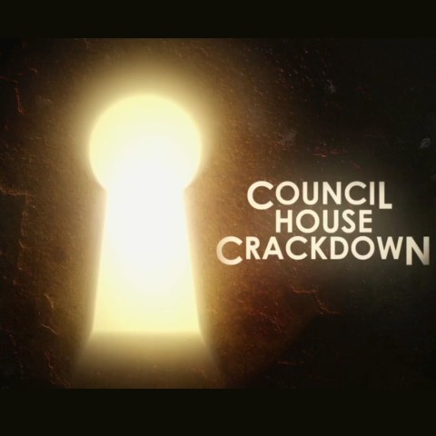 Council House Crackdown