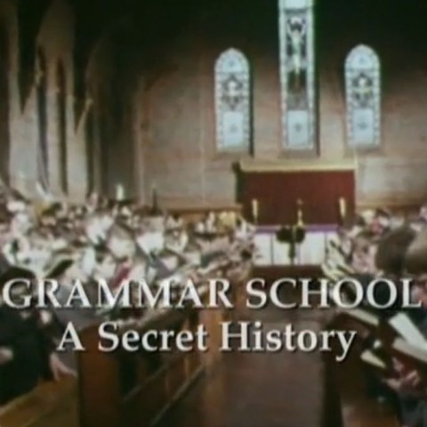 The Grammar School: A Secret History