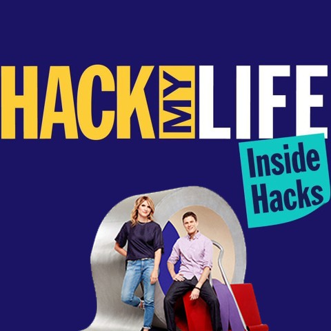 Hack My Life: Inside Hacks