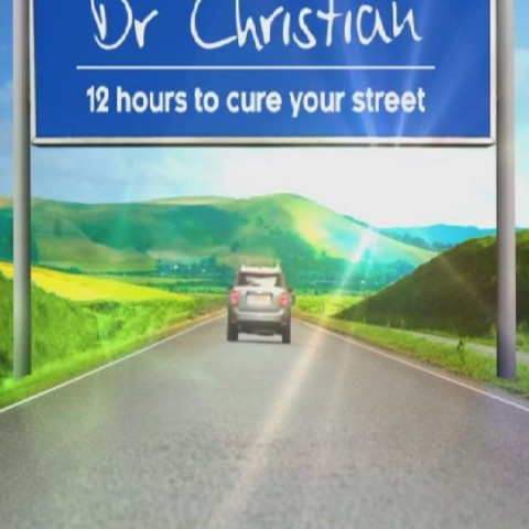 Dr Christian: 12 Hours to Cure Your Street