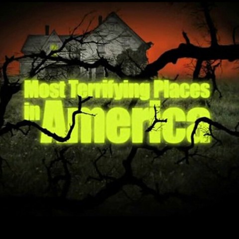 Most Terrifying Places in America