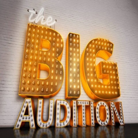 The Big Audition