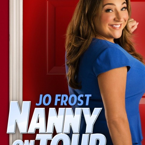 Jo Frost: Nanny on Tour