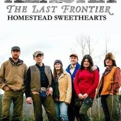 Alaska: The Last Frontier - Homestead Sweethearts