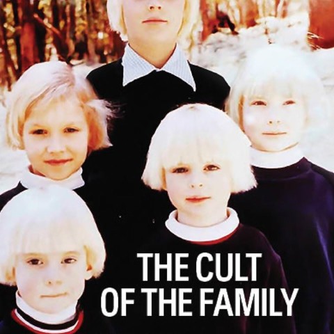 The Cult of The Family