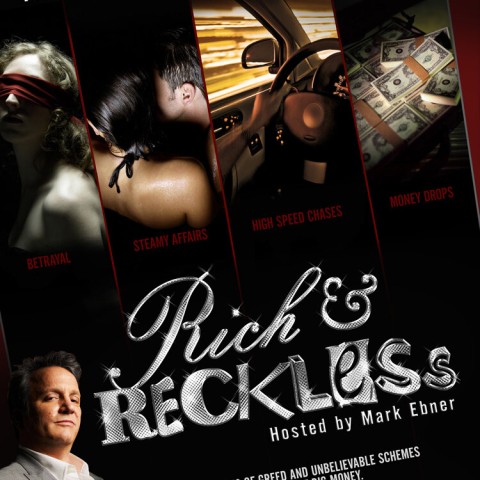 Rich and Reckless
