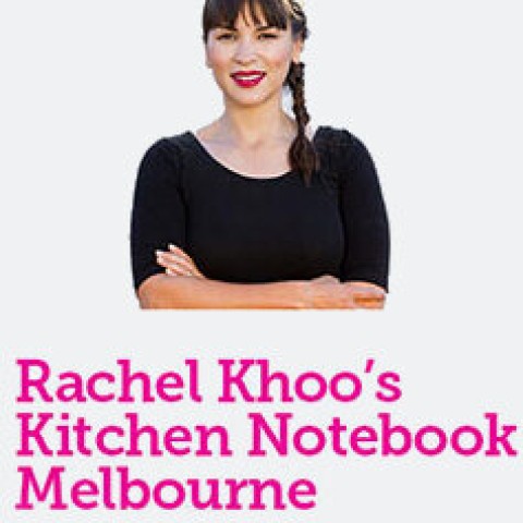 Rachel Khoo's Kitchen Notebook: Melbourne