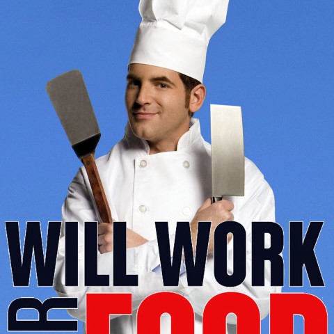 Will Work for Food