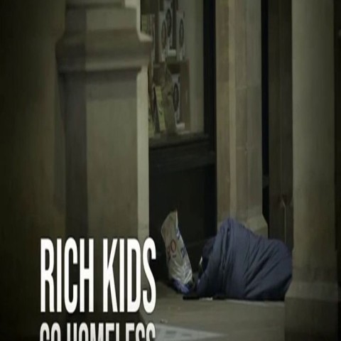 Rich Kids Go Homeless