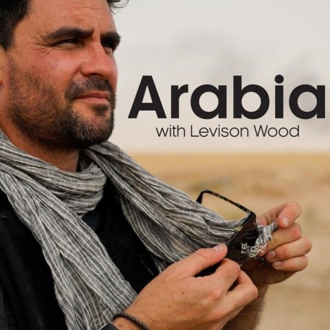 Arabia with Levison Wood