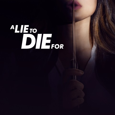 A Lie to Die For