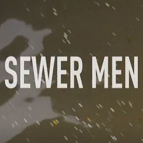 Sewer Men
