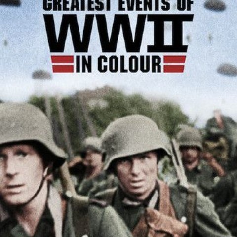 Greatest Events of World War II