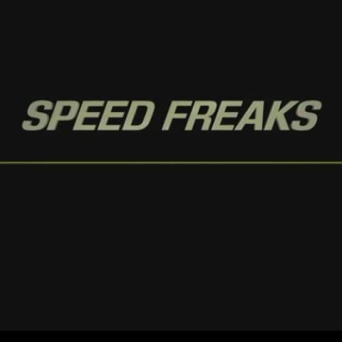 Speed Freaks