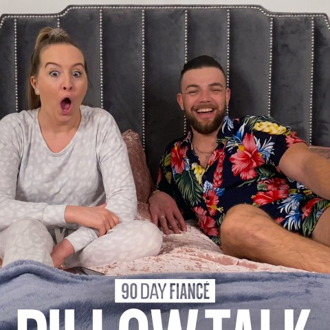 90 Day Fiancé: Pillow Talk