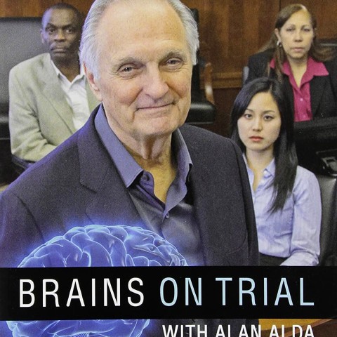 Brains on Trial with Alan Alda
