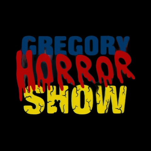 Gregory Horror Show