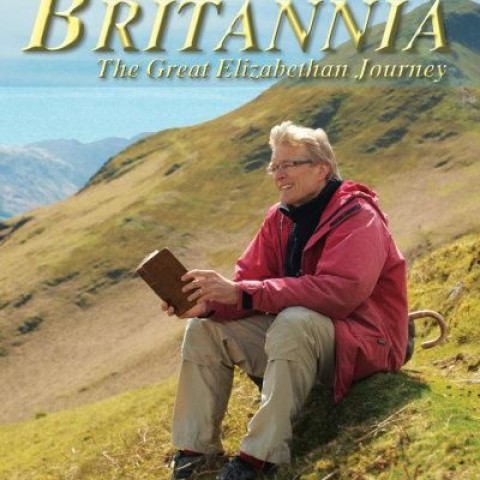 Nicholas Crane's Britannia: The Great Elizabethan Journey