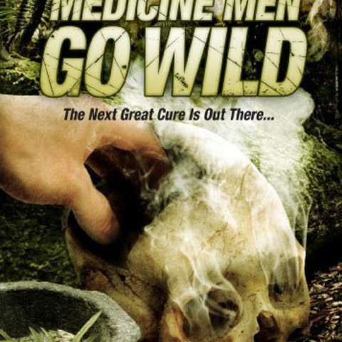 Medicine Men Go Wild