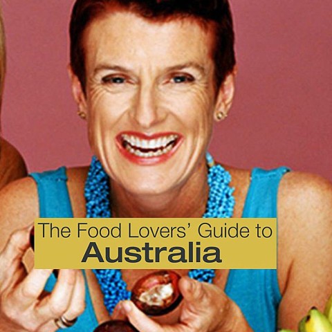 The Food Lovers' Guide to Australia