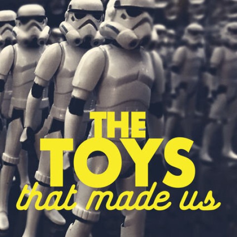 The Toys That Made Us