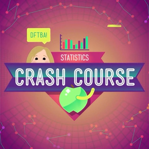 Crash Course Statistics