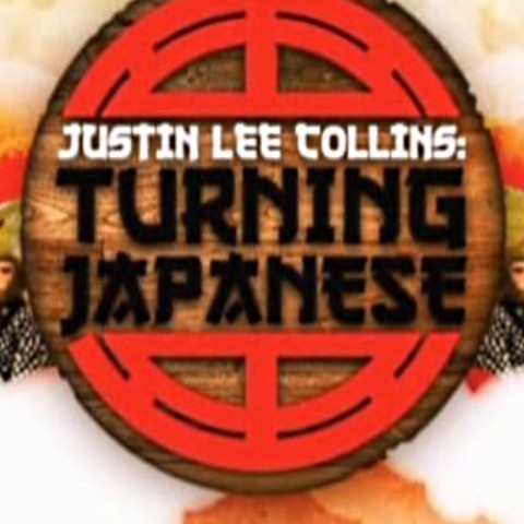 Justin Lee Collins: Turning Japanese