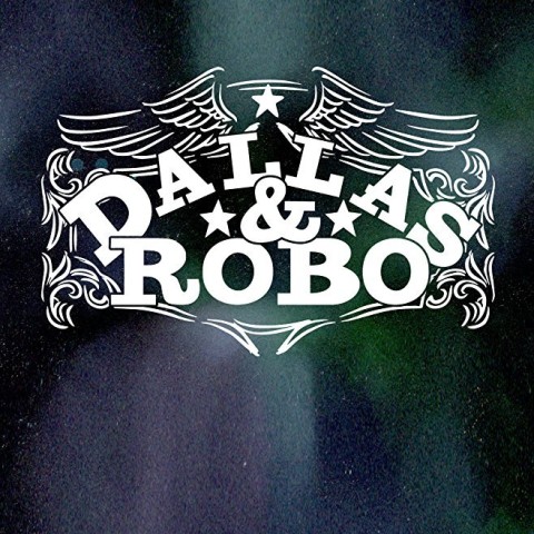 Dallas & Robo