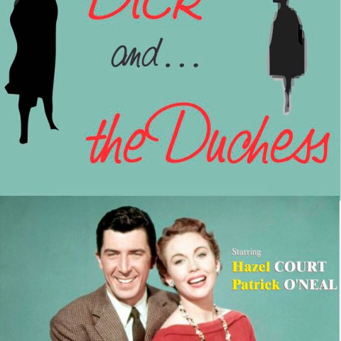 Dick and the Duchess