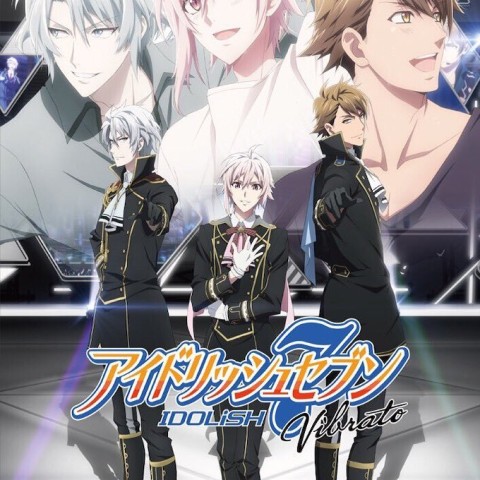 IDOLiSH7 Vibrato!