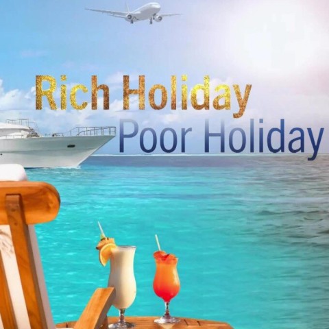 Rich Holiday, Poor Holiday