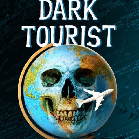 Dark Tourist