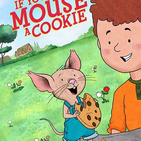 If You Give a Mouse a Cookie