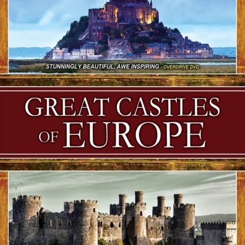 Great Castles of Europe