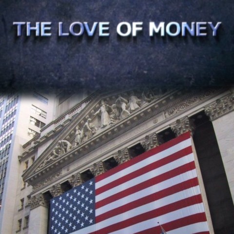 The Love of Money