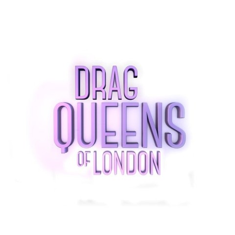 Drag Queens of London