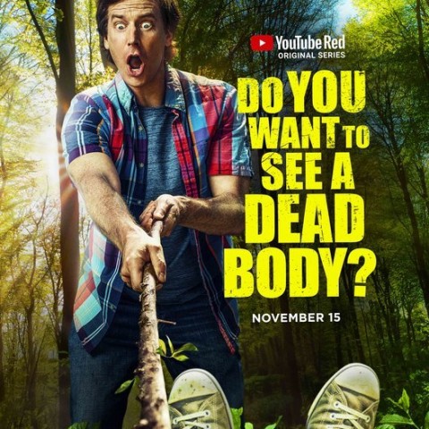 Do You Want to See a Dead Body?