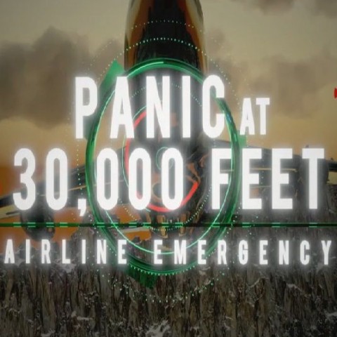 Panic at 30,000 Feet: Airline Emergency