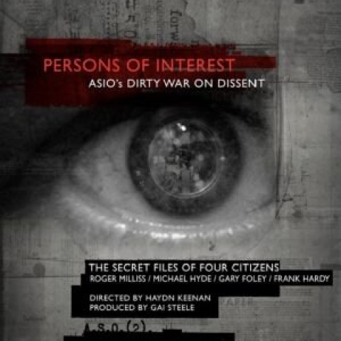 Persons of Interest - The ASIO Files