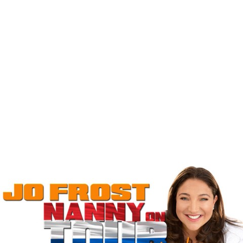 Jo Frost: Nanny on Tour