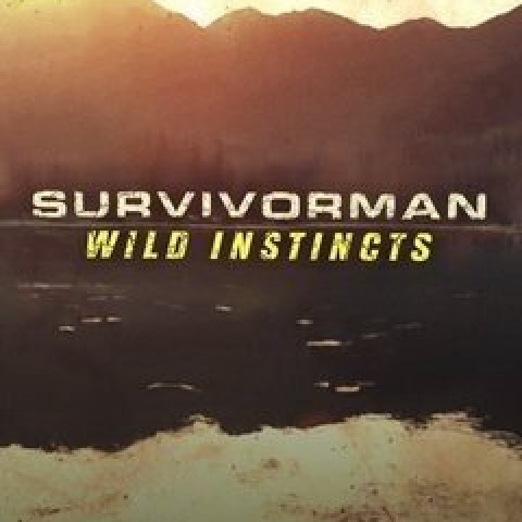 Survivorman: Wild Instincts