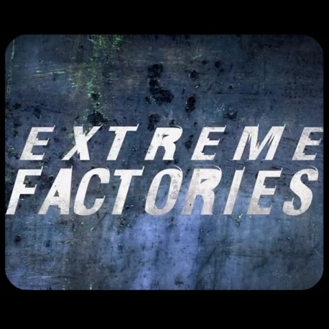 Extreme Factories