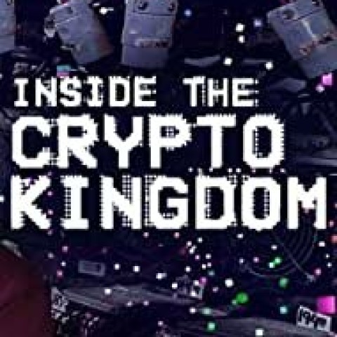 Inside the Cryptokingdom