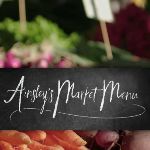 Ainsley's Australian Market Menu