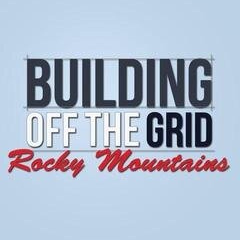 Building Off the Grid: Rocky Mountains