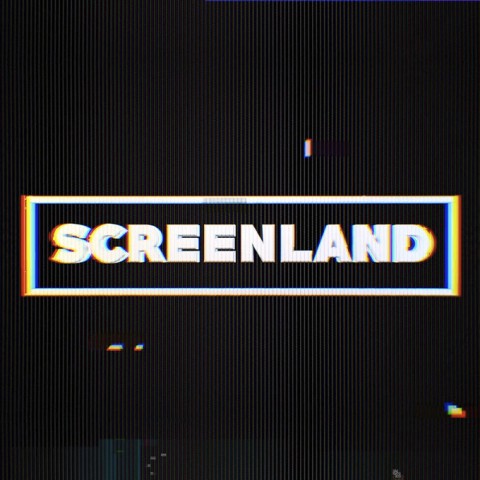 Screenland