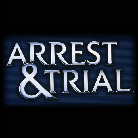 Arrest & Trial