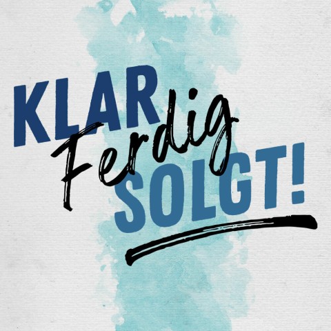 Klar, ferdig, solgt!