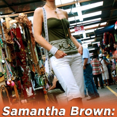 Samantha Brown: Passport to Latin America