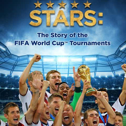 Gold Stars: The Story of the FIFA World Cup Tournaments